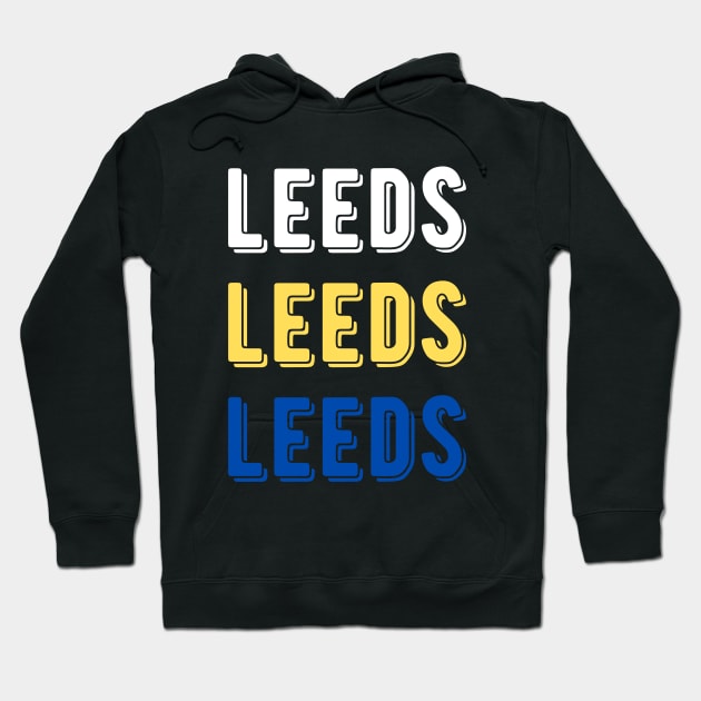 Leeds Leeds Leeds Hoodie by Providentfoot